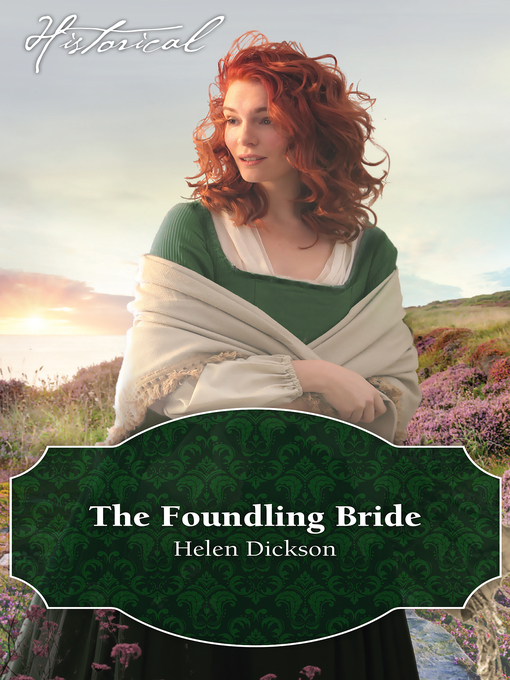 Title details for The Foundling Bride by HELEN DICKSON - Available